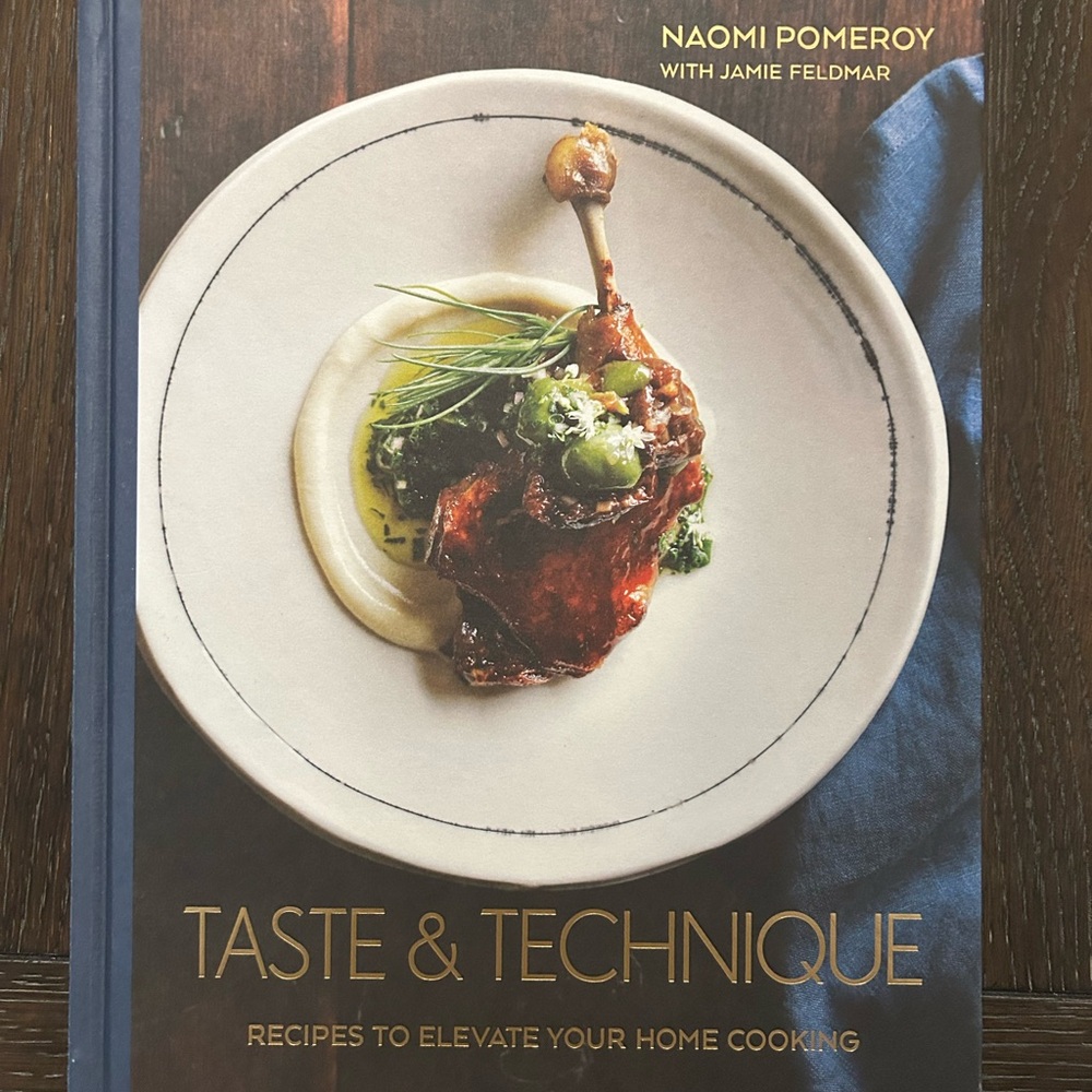Taste & Technique Cookbook by - Elevate Your Home Cooking
